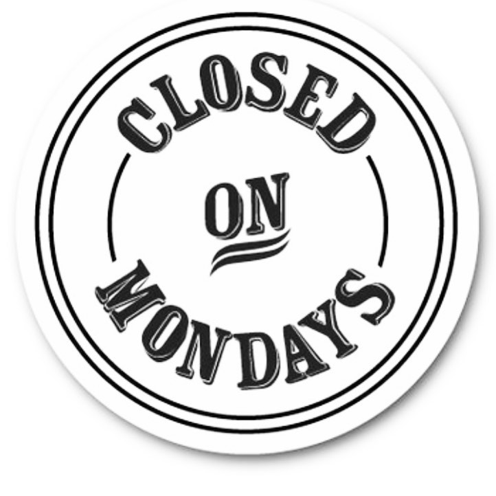 Closed on Mondays